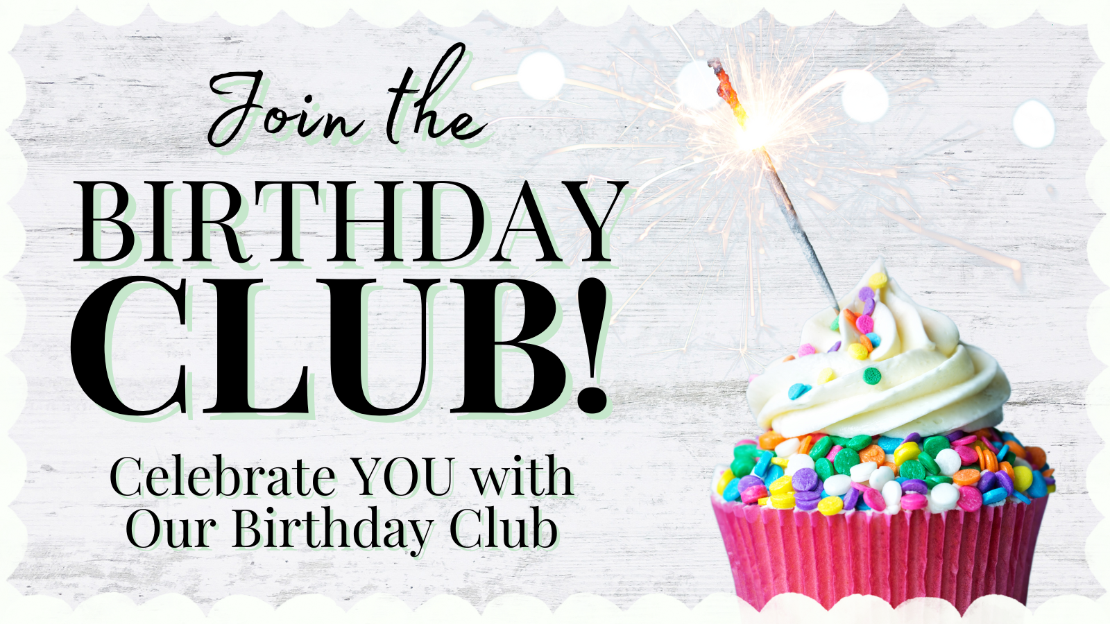 Join the Birthday Club! Celebrate YOU with our Birthday Club | The Beanstalk Boutique | Effingham, IL